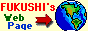 FUKUSHI's Web Page