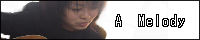 A Melody