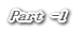 Part -1