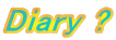 Diary ?