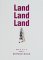 Land land land