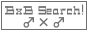 BxB Search!�l